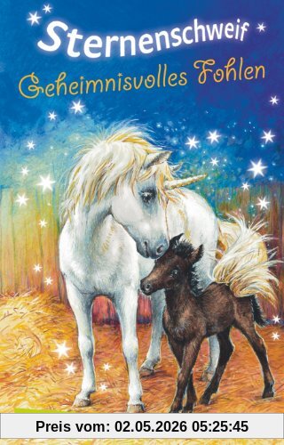 Sternenschweif, Band 10: Geheimnisvolles Fohlen