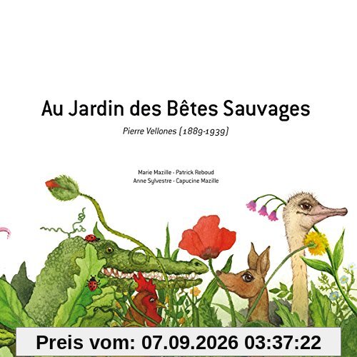 Au jardin des bêtes sauvages