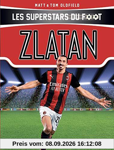 Les superstars du foot. Zlatan