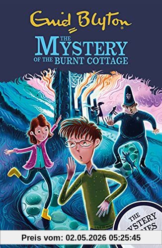 The Mystery of the Burnt Cottage: Book 1 (The Mystery Series, Band 1)