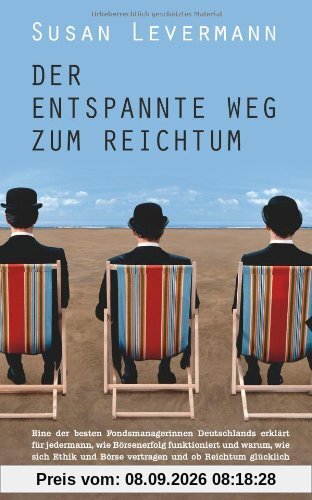 Der entspannte Weg zum Reichtum