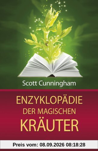 Enzyklopädie der magischen Kräuter -