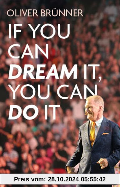 If you can dream it, you can do it