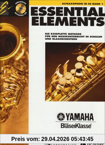 Essential Elements, für Altsaxophon in Es, m. Audio-CD