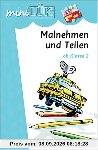 miniLÜK: Malnehmen und Teilen: ab Klasse 2