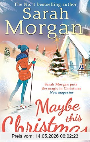 Sarah Morgan Maybe This Christmas (Snow Crystal Trilogy)