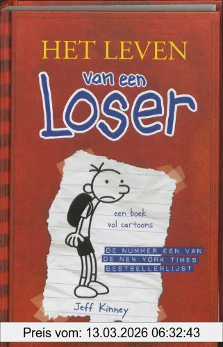 Jeff Kinney Het Leven Van Een Loser / Druk 19, Logboek Van Bram Botermans (Het Leven Van Een Loser (1))