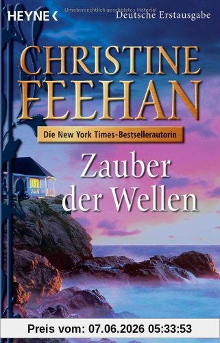 Zauber der Wellen: Roman: Drake-Schwestern 03