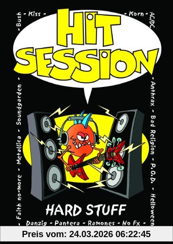 Hit Session. Hard Stuff