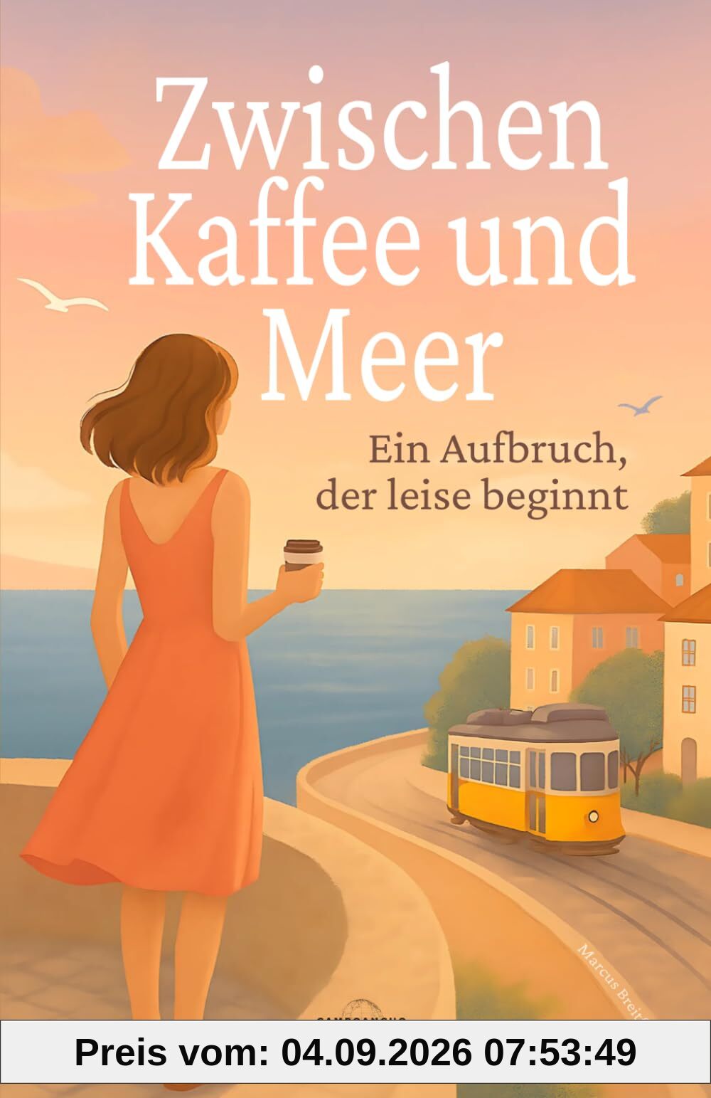 Zwischen Kaffee und Meer: Ein Aufbruch, der leise beginnt