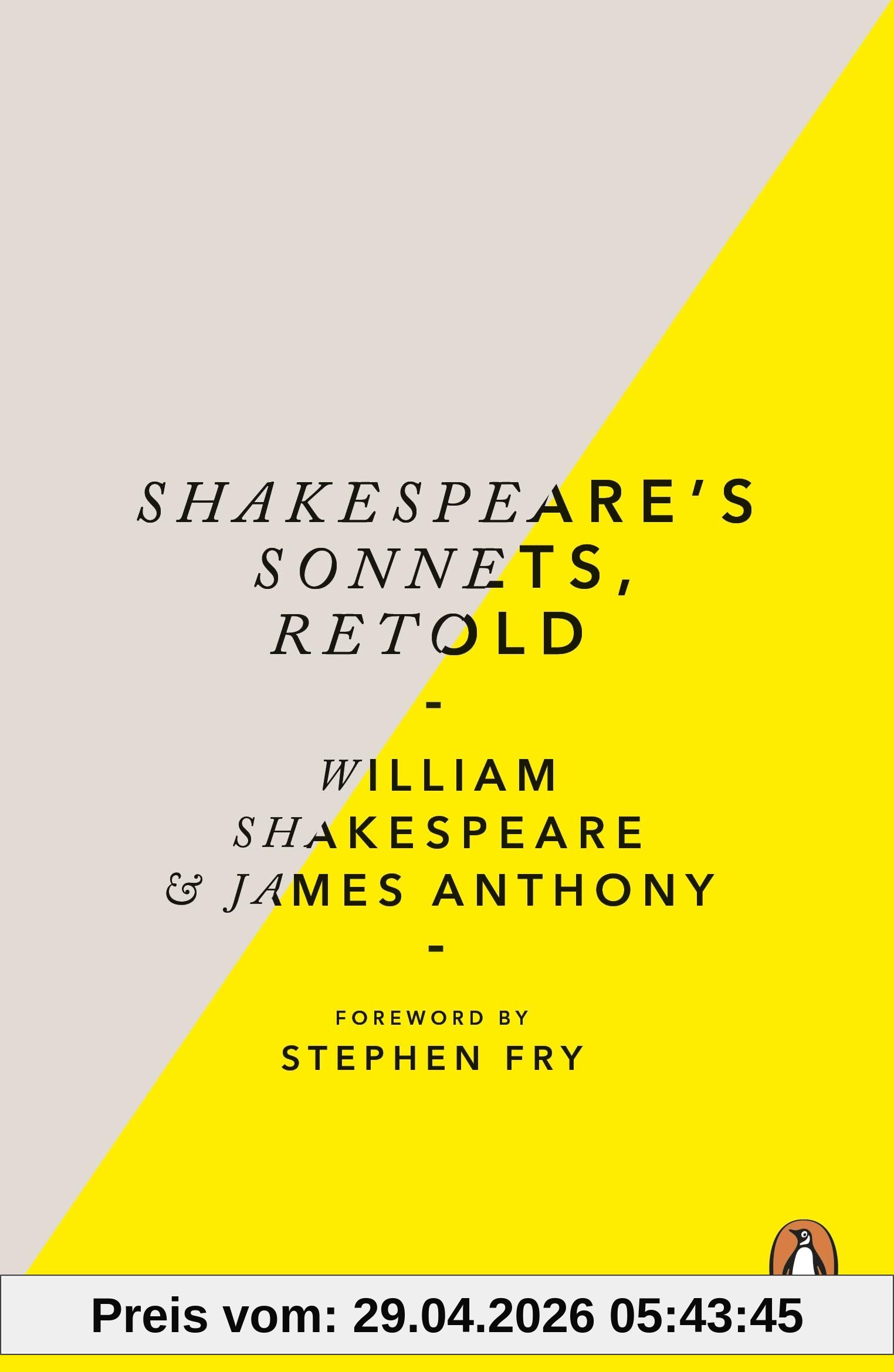 Shakespeare’s Sonnets, Retold: Classic Love Poems with a Modern Twist