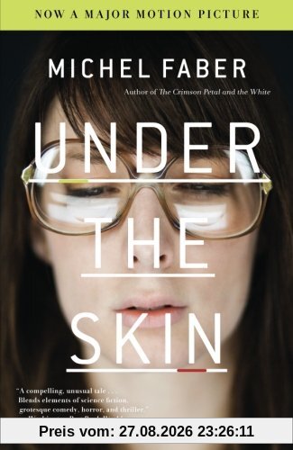Michel Faber Under The Skin