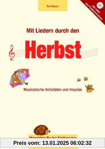 Mit Liedern durch den Herbst: Musikalische Aktivitäten und Impulse