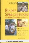 Kindersprechstunde - Ein medizinisch-pädogischer Ratgeber