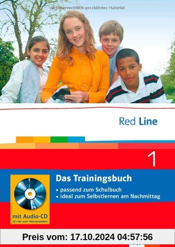 Red Line. Unterrichtswerk für Realschulen: Red Line 1. Das Trainingsbuch 5. Klasse. Passend zum Schulbuch; ideal zum Sel