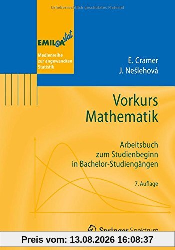 Vorkurs Mathematik: Arbeitsbuch zum Studienbeginn in Bachelor-Studiengängen (EMIL@A-stat)