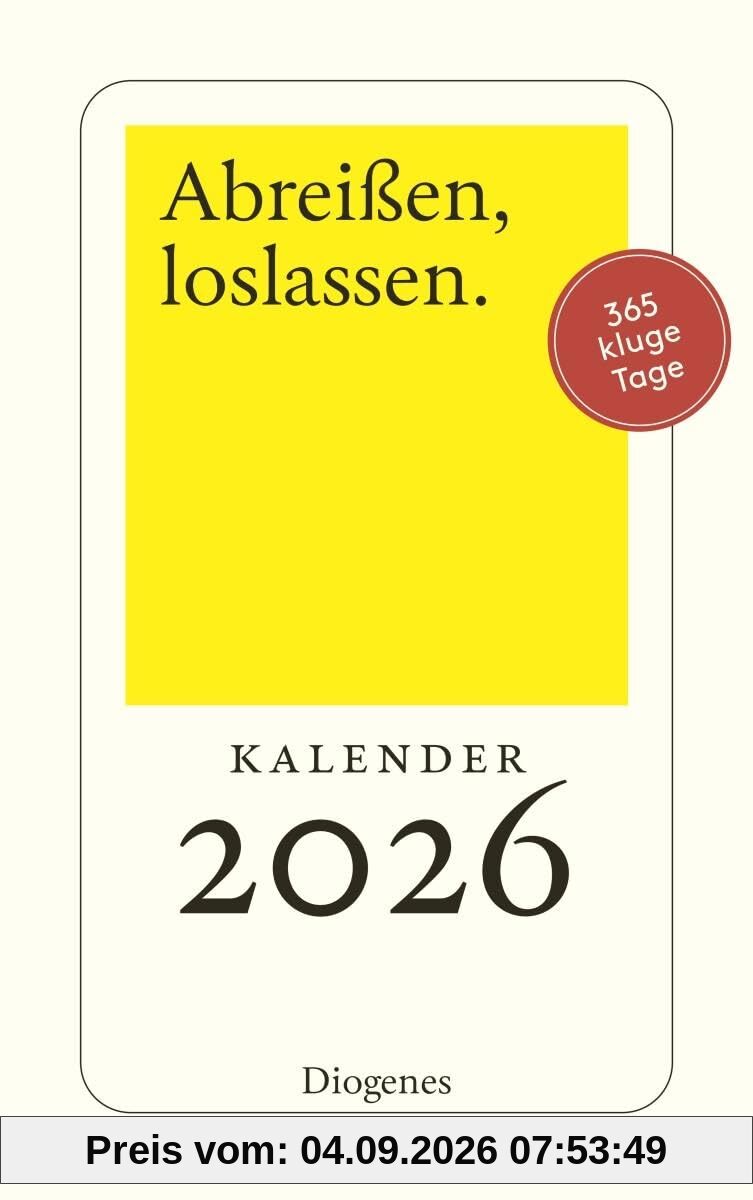 Abreißen, loslassen 2026: 365 Tage mit Diogenes