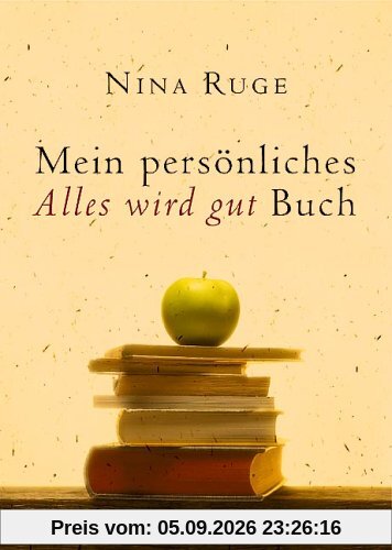 Mein persönliches Alles wird gut Buch
