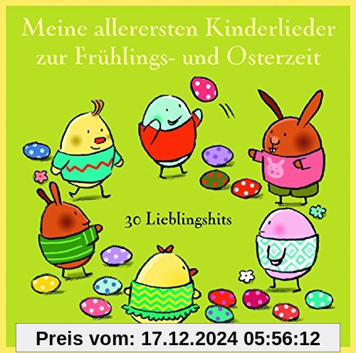 Meine allerersten Kinderlieder zur Frühlings- und Osterzeit: 32 Lieblingshits