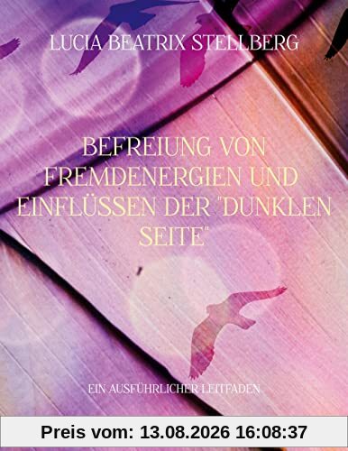 Befreiung von Fremdenergien und Einflüssen der dunklen Seite: Ein ausführlicher Leitfaden
