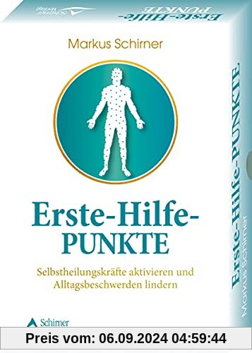 Erste-Hilfe-Punkte- Selbstheilungskräfte aktivieren und Alltagsbeschwerden lindern: - 40 Karten mit Anleitung