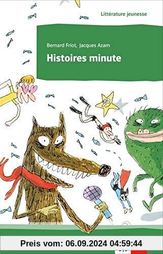 Histoires minute: Lektüre (Littérature jeunesse)