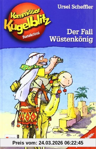 Kommissar Kugelblitz. Grossdruck: Kommissar Kugelblitz, Band 24: Der Fall Wüstenkönig: Ratekrimi. Mit Geheimfolie und Gripspunkt-Tabelle: BD 24