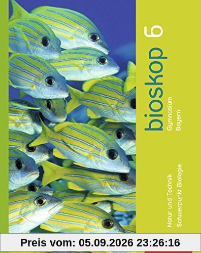 Bioskop SI - Ausgabe 2014 für Bayern: Schülerband 6