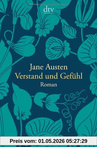 Verstand und Gefühl: Roman