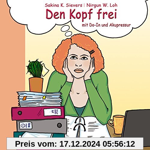 Den Kopf frei mit Do-In und Akupressur