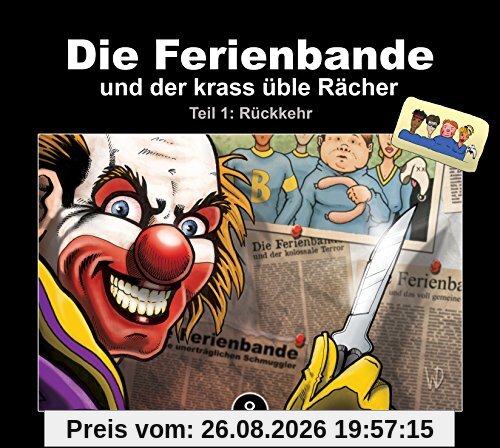 Die Ferienbande und der krass üble Rächer Folge 8(Teil 1)