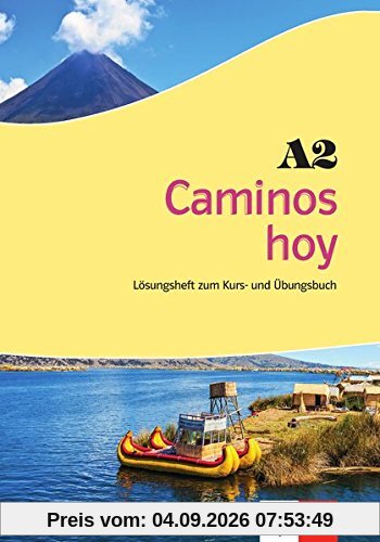 Caminos hoy A2: Lösungsheft