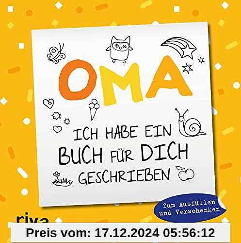 Oma, ich habe ein Buch für dich geschrieben – Version für Kinder: Zum Ausfüllen und Verschenken