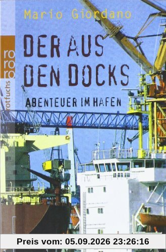 Der aus den Docks: Abenteuer im Hafen