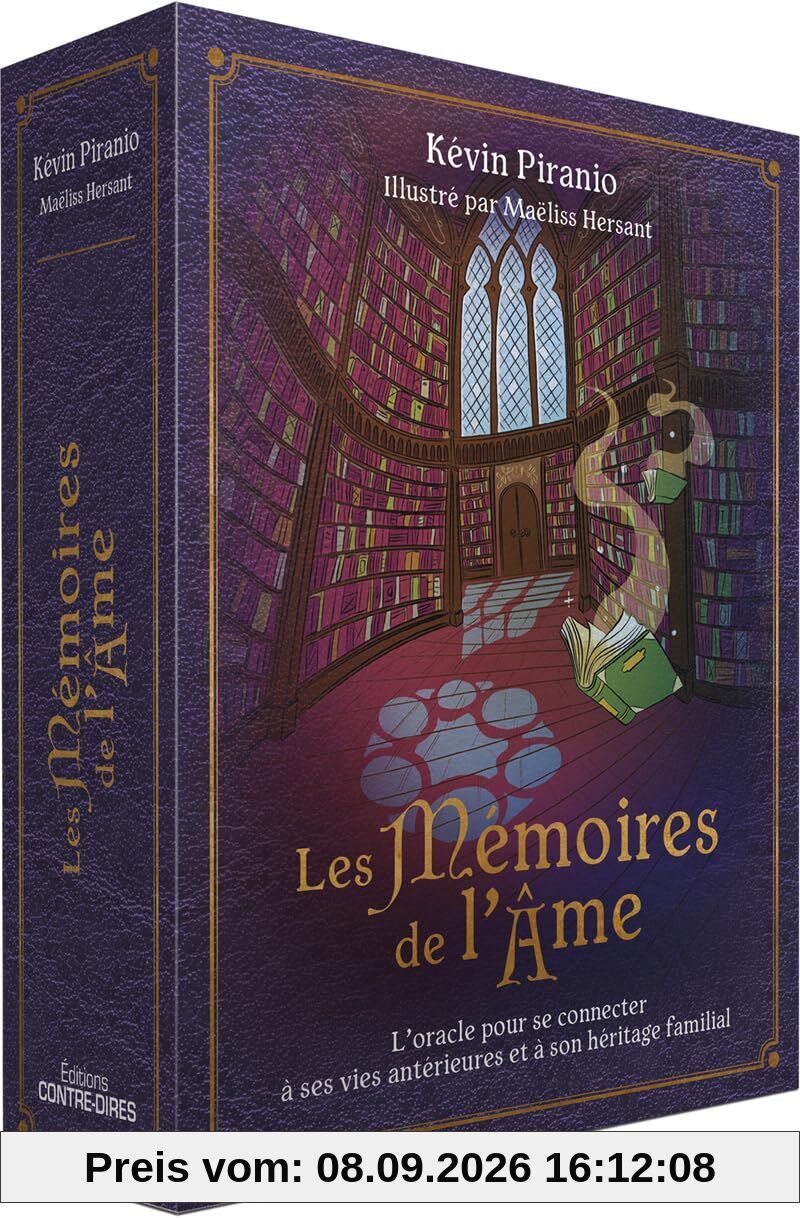 Les Mémoires de l'Âme - L'Oracle pour se connecter à ses vies antérieures et à son héritage familial