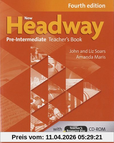 New Headway: Pre-intermediate: Teacher's Book and Teacher's Resource Disc