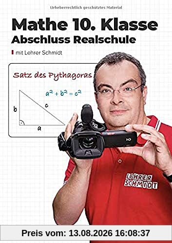 Mathe Realschulabschluss (mittlere Reife): StudyHelp und Lehrer Schmidt (Mathe mit Lehrer Schmidt: inklusive Lernvideos)