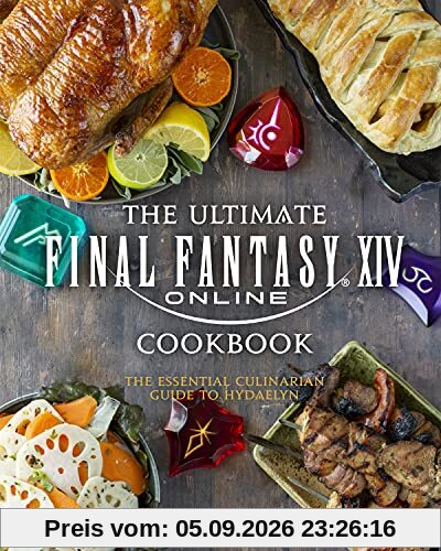 Final Fantasy XIV: The Official Cookbook