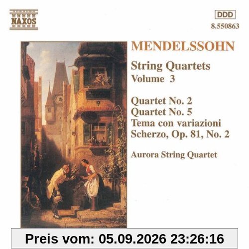 Mendelssohn: Streichquartette Vol. 3