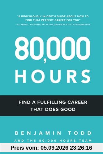 80,000 Hours: Find a fulfilling career that does good.
