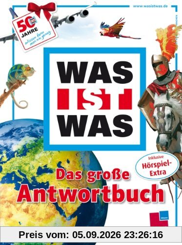 Was ist was: Das große Antwortbuch