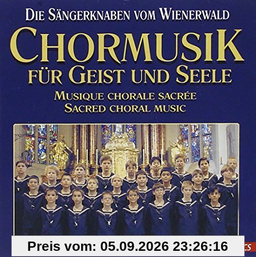 Chormusik für Geist und Seele