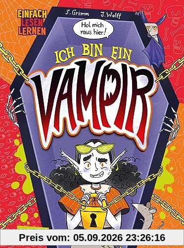 Hol mich raus hier! Ich bin ein Vampir!: Einfach Lesen Lernen | Befreie Vampirmädchen Vila aus diesem Buch! Interaktives Kinderbuch zum Mitmachen für Leseanfänger*innen ab 6 Jahren
