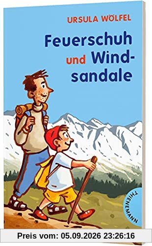 Feuerschuh und Windsandale: | Kinderbuch über Familie und Selbstbewusstsein