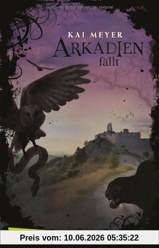 Arkadien-Reihe, Band 3: Arkadien fällt