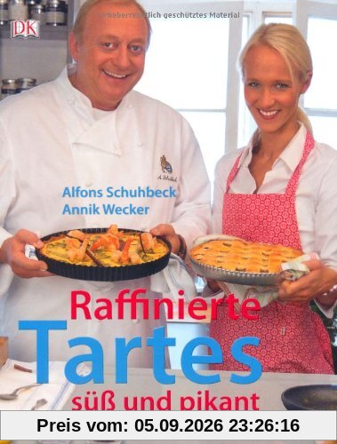 Raffinierte Tartes. Süß und pikant
