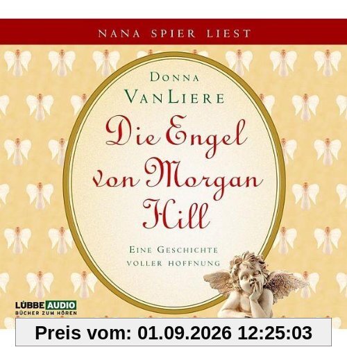 Die Engel von Morgan Hill: Eine Geschichte voller Hoffnung.