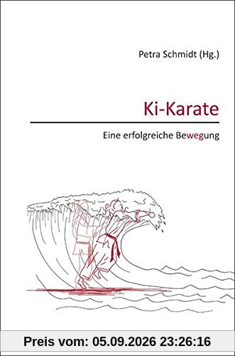 Ki-Karate - Eine erfolgreiche Bewegung