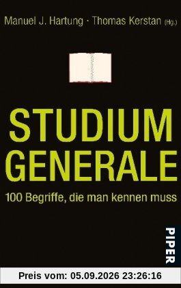 Studium generale: 100 Begriffe, die man kennen muss