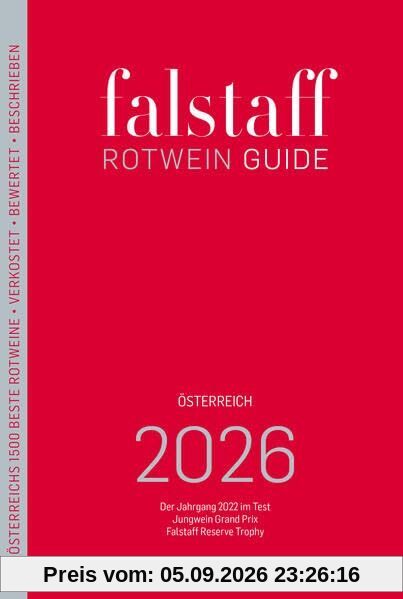 Falstaff Rotwein Guide Österreich 2026: Der Jahrgang 2022 im Test, Jungwein Grand Prix, Falstaff Reserve Trophy